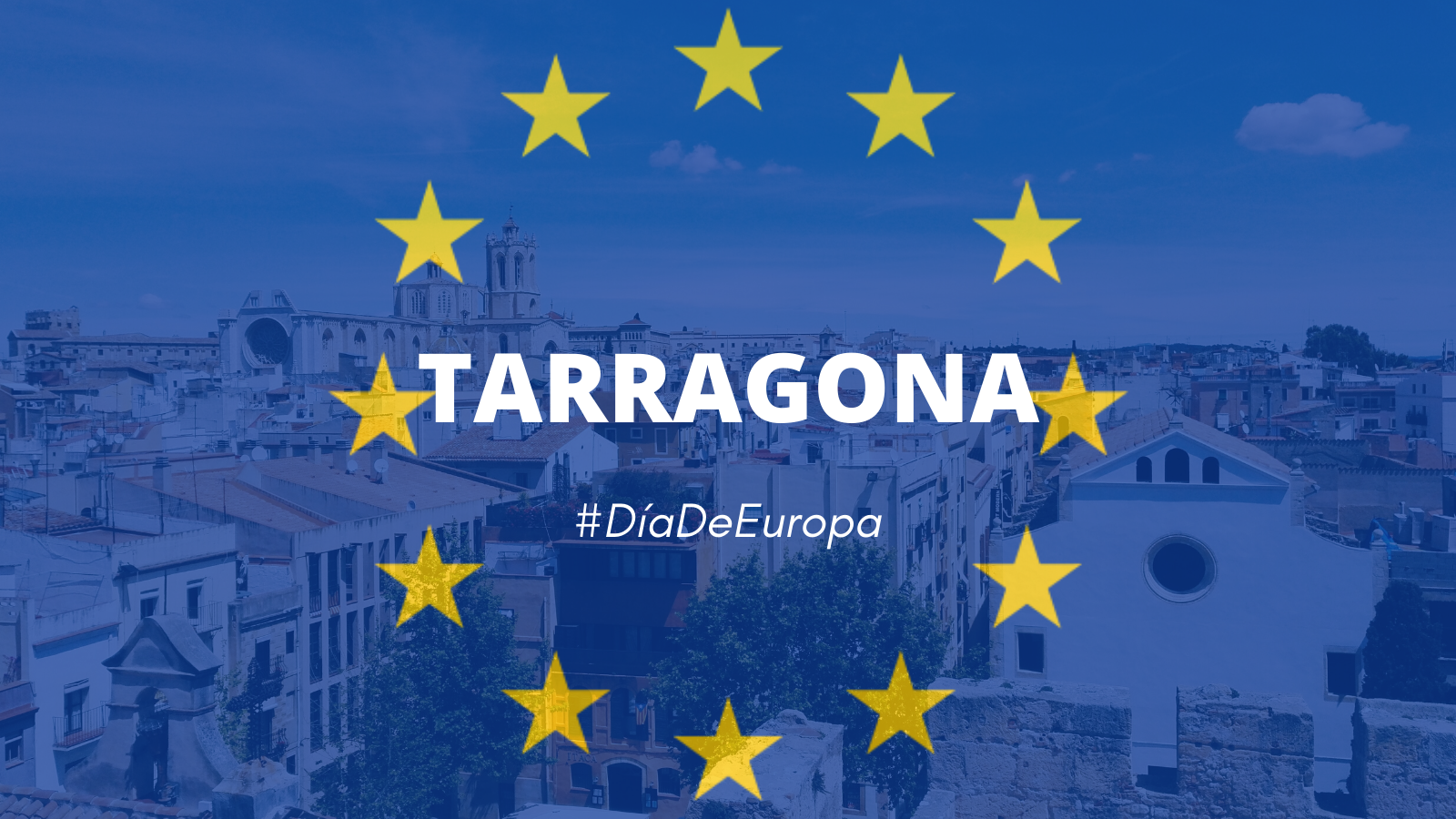 Tarragona organiza planes por el Día de Europa