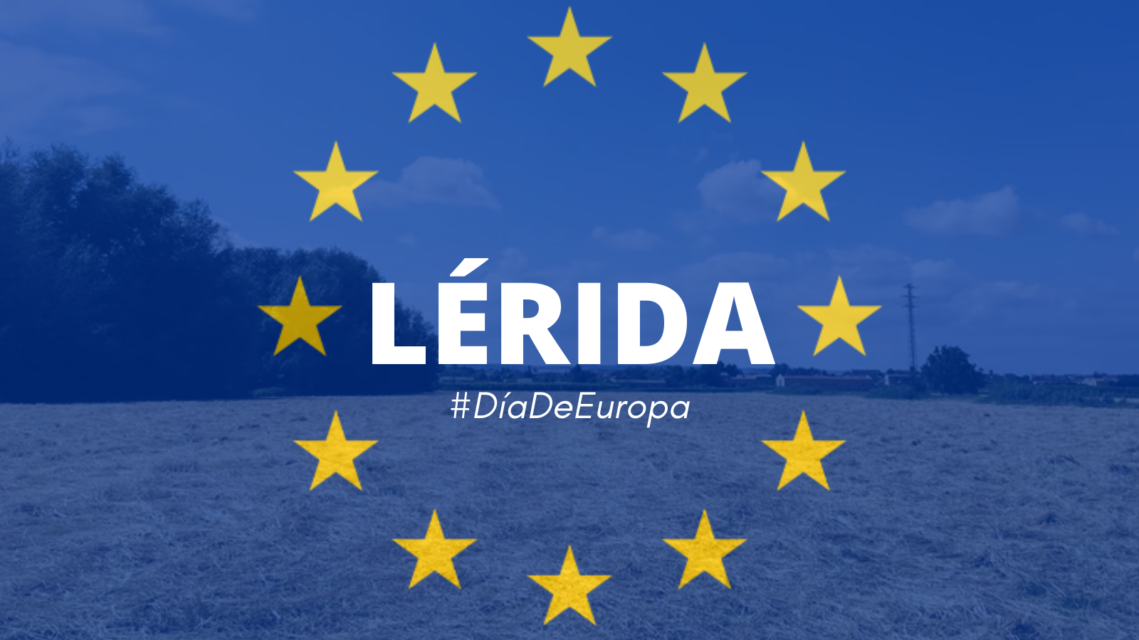 Europa se celebra el 9 de mayo en Lleida