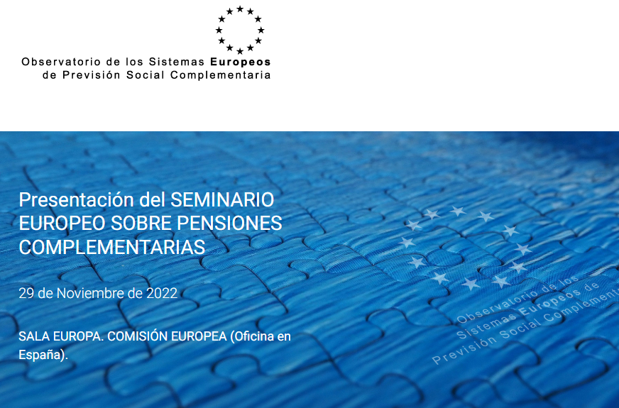 SEMINARIO EUROPEO SOBRE PENSIONES COMPLEMENTARIAS. Elaboración del Barómetro Europeo del desarrollo de la Previsión Social Complementaria.